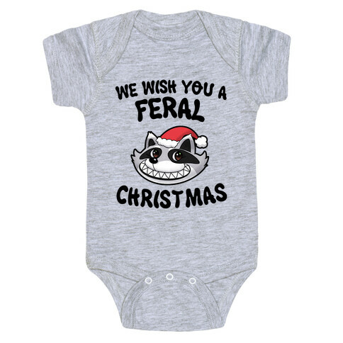 We Wish You a Feral Christmas Baby One-Piece