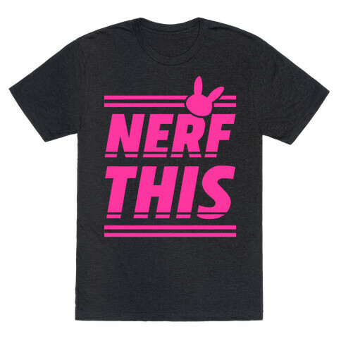 Nerf This T-Shirt