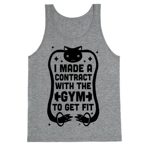 I Made A Contract With The Gym To Get Fit Tank Top