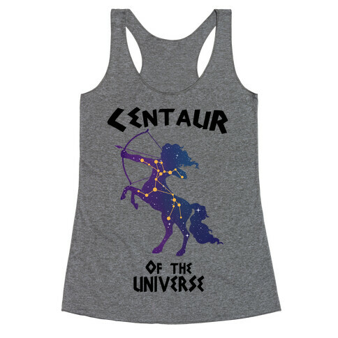 Centaur Of The Universe: Constellation  Racerback Tank Top