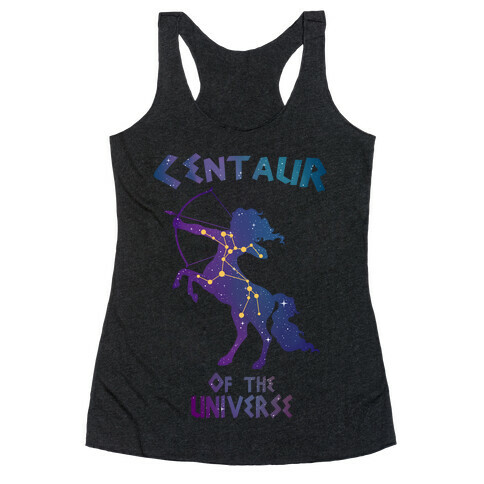 Centaur Of The Universe: Constellation  Racerback Tank Top