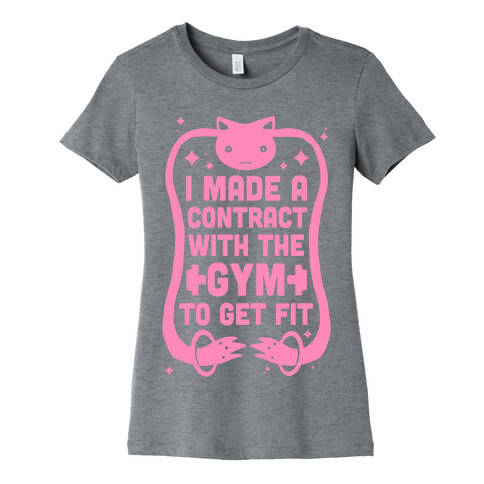 I Made A Contract With The Gym To Get Fit Womens T-Shirt