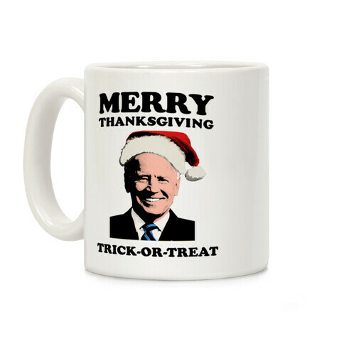 Merry Thanksgiving, Trick or Treat Coffee Mug