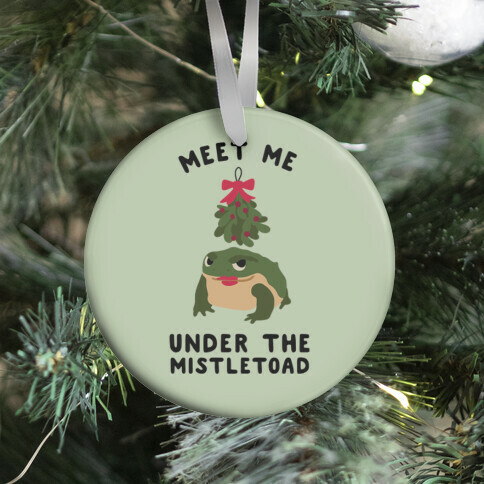 Meet Me Under the MistleToad Ornament