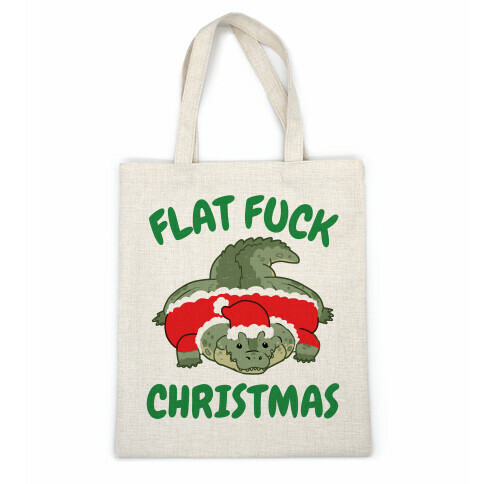 Flat F*** Christmas Casual Tote