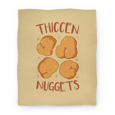 Thiccen Nuggets Blanket