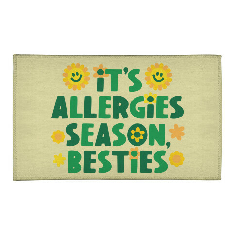 It's Allergies Season, Besties Welcome Mat