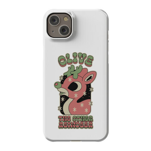 Olive The Other Reindeer Phone Case