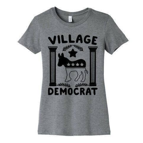 Village Democrat Womens T-Shirt