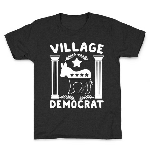 Village Democrat Kids T-Shirt