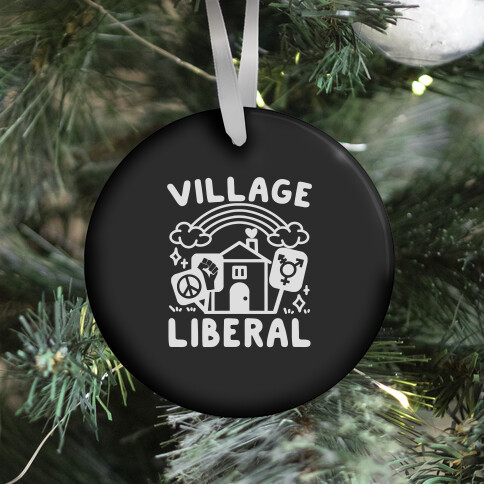 Village Liberal Ornament