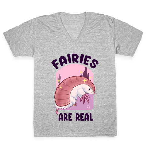 Faires Are Real V-Neck Tee Shirt