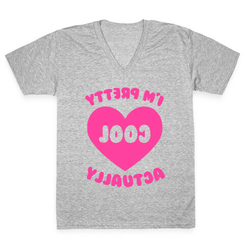 I'm Pretty Cool, Actually (Mirror) V-Neck Tee Shirt