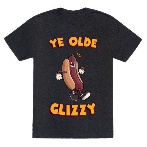 Ye Olde Glizzy T-Shirt