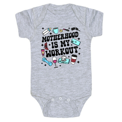 Motherhood is My Workout Baby One-Piece
