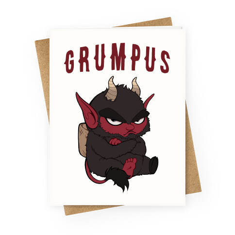 Grumpus Greeting Card