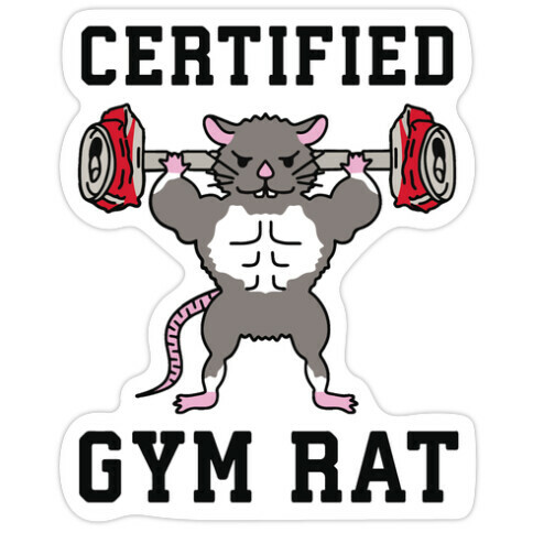 Certified Gym Rat Die Cut Sticker