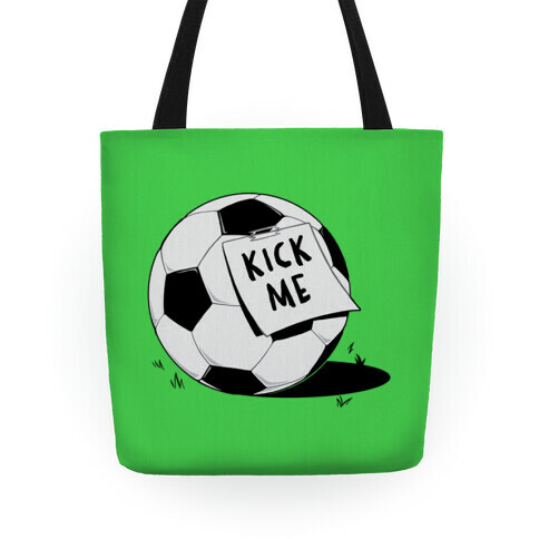 Kick Me Tote