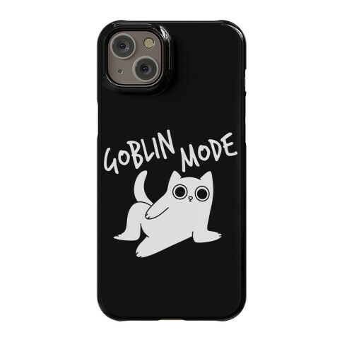 Goblin Mode Cat Phone Case