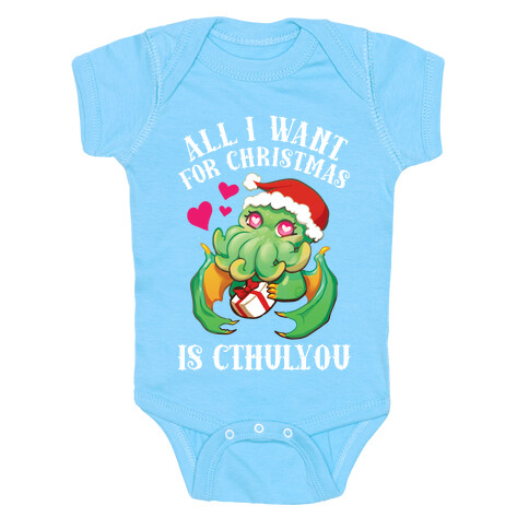 All I Want For Christmas Is Cthulyou Baby One-Piece