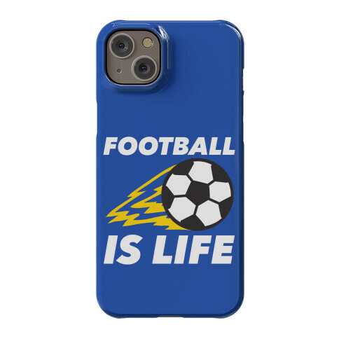 Football Is Life Phone Case