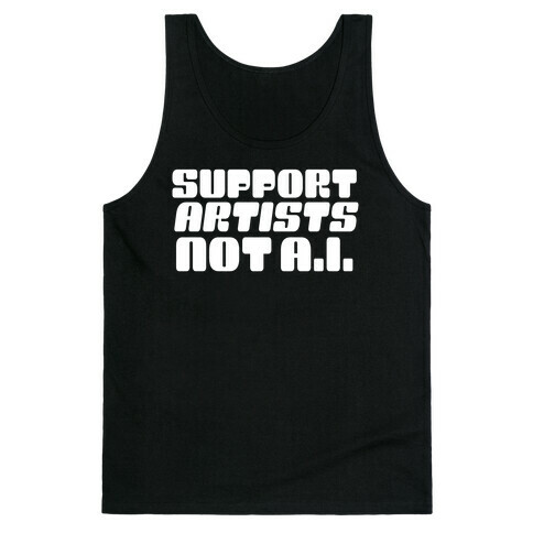 Support Artists Not A.I. Tank Top