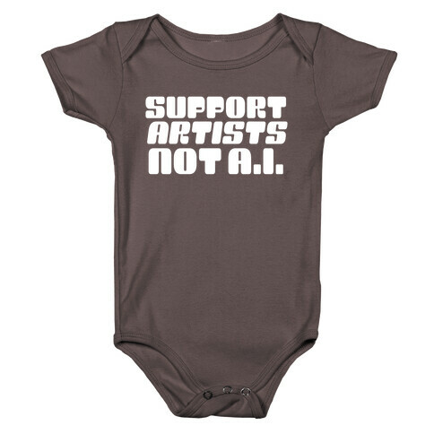 Support Artists Not A.I. Baby One-Piece