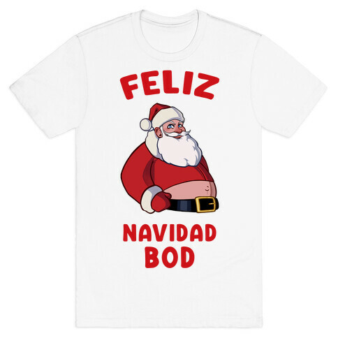 Feliz Navidad Bod T-Shirt