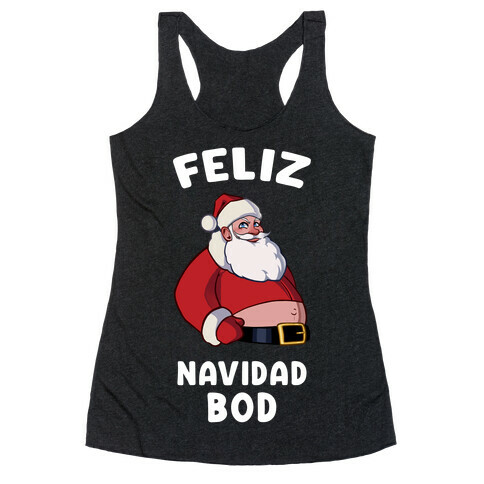 Feliz Navidad Bod Racerback Tank Top