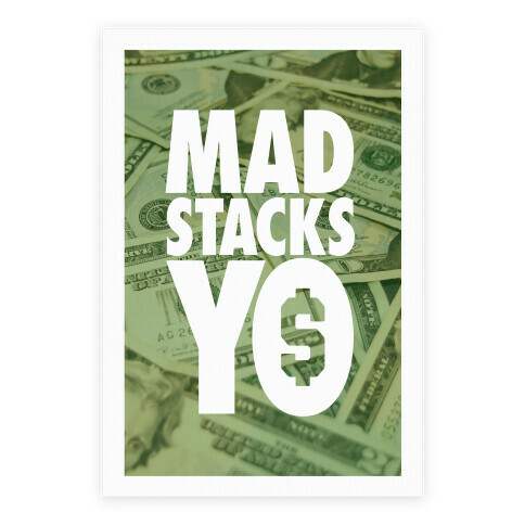 Mad Stacks Yo Poster