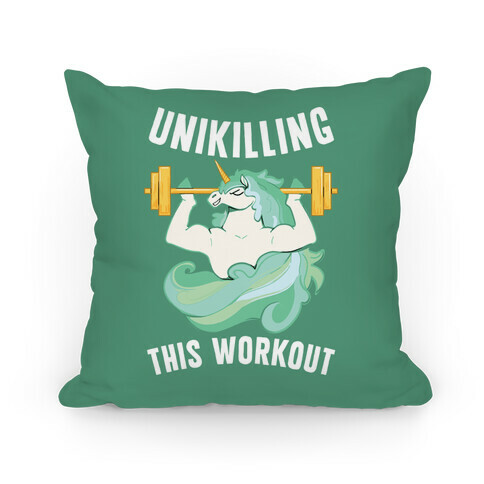 Unikilling This Workout Pillow