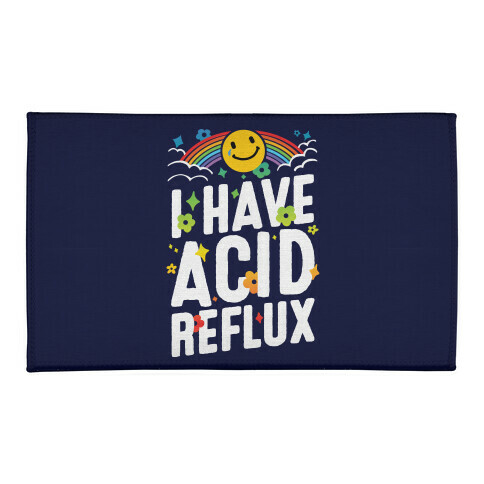 I Have Acid Reflux Welcome Mat