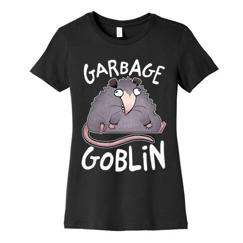 Garbage Goblin Womens T-Shirt