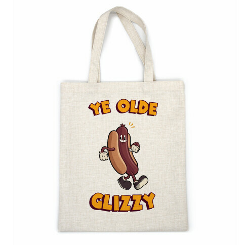 Ye Olde Glizzy Casual Tote