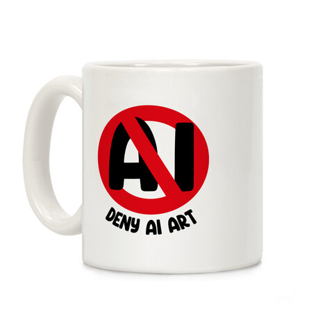 Deny AI Art Coffee Mug