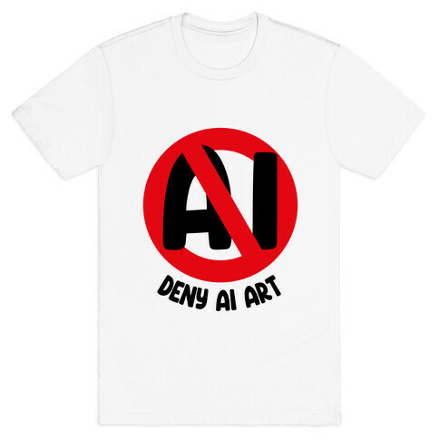 Deny AI Art T-Shirt