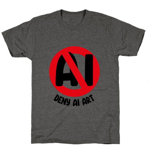 Deny AI Art T-Shirt