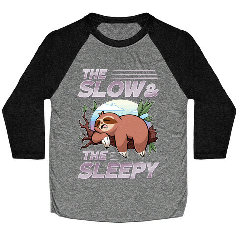 The Slow And The Sleepy Baseball Tee