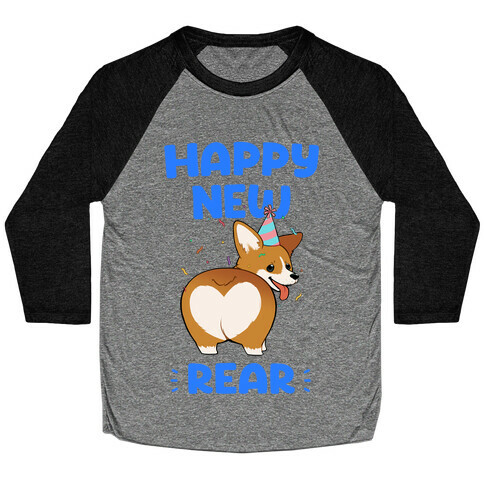 Happy New Rear Baseball Tee