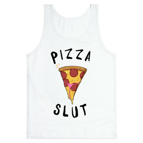 Pizza Slut Tank Top