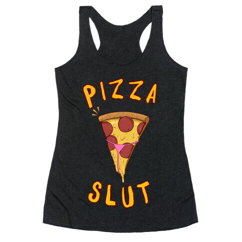 Pizza Slut Racerback Tank Top