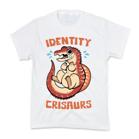 Identity Crisaurs Kids T-Shirt