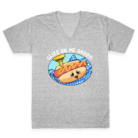 Glizz On Me Daddy Hot Dog V-Neck Tee Shirt