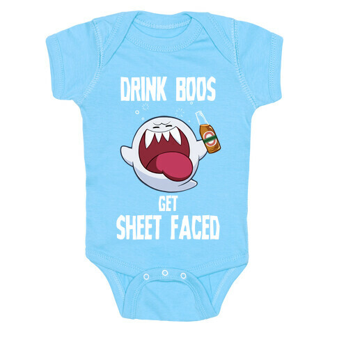Drink Boos, Get Sheet Faced Baby One-Piece