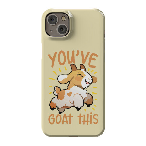 You've Goat This Phone Case