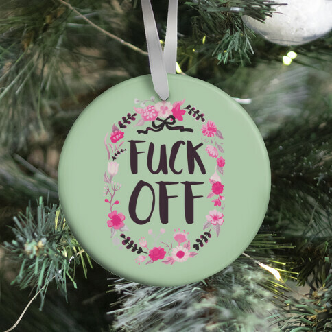 Floral F*** Off Ornament