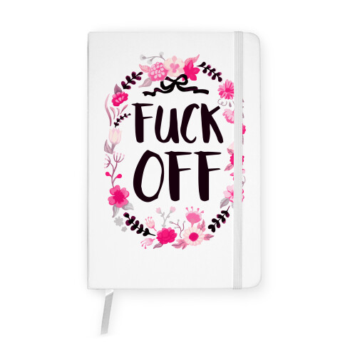 Floral F*** Off Notebook