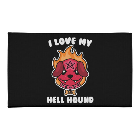I Love My Hell Hound Welcome Mat
