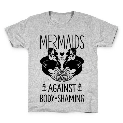 Mermaids Against Body Shaming Kids T-Shirt