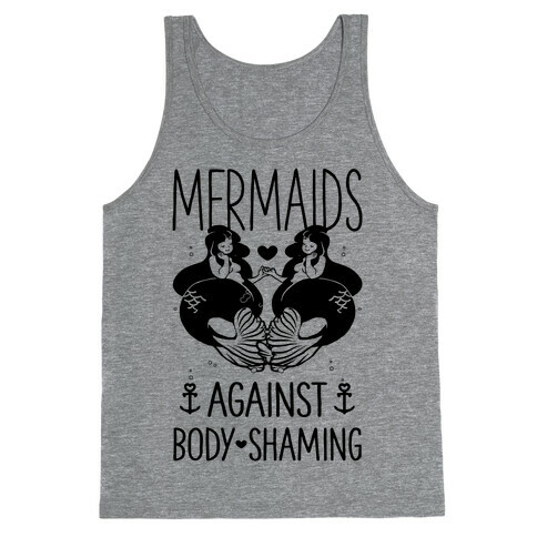 Mermaids Against Body Shaming Tank Top